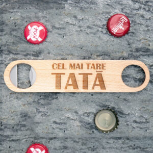 Desfacator personalizat cel mai tare tata